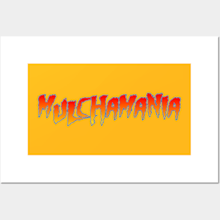 MULCHAMANIA Posters and Art